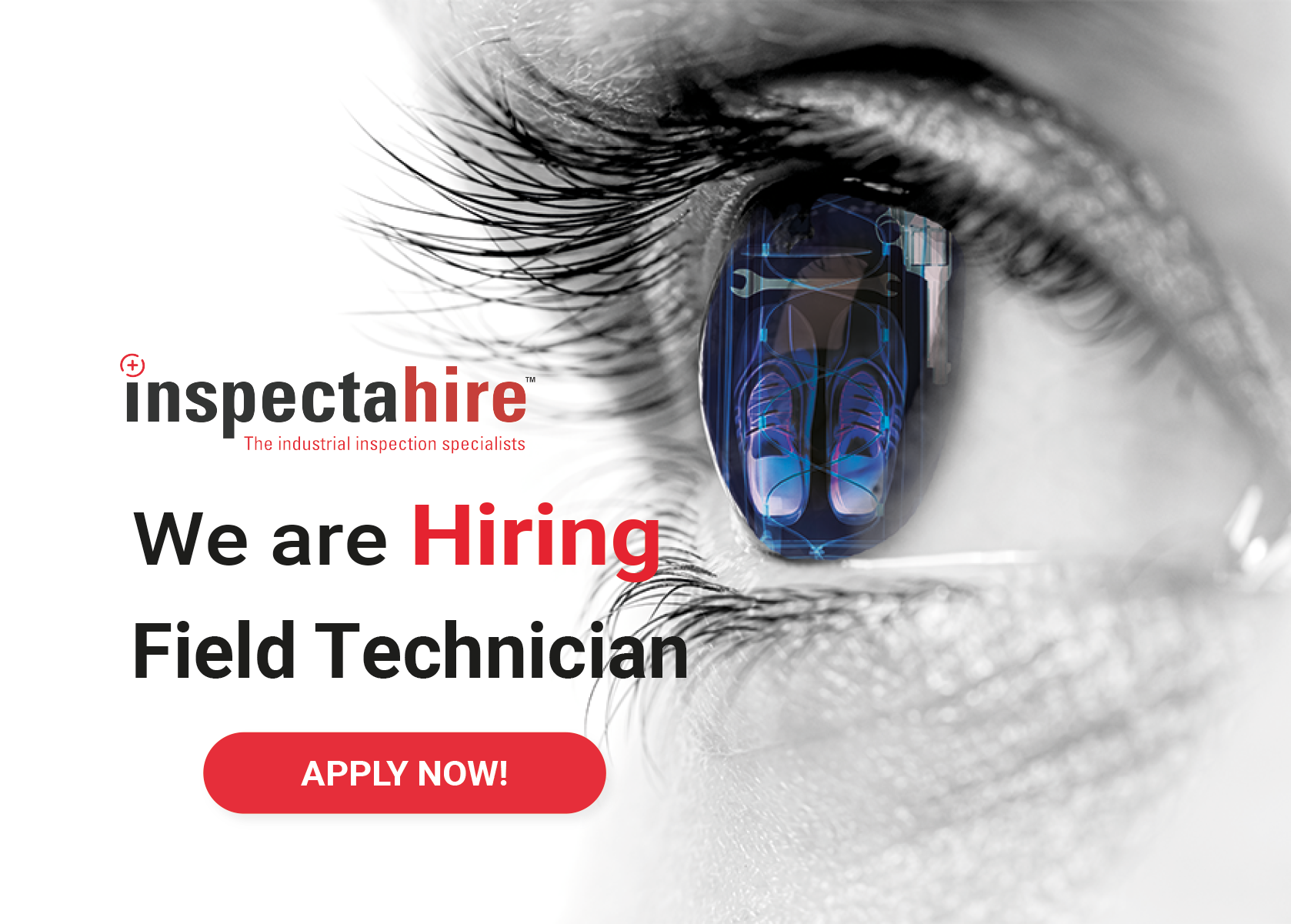 We are hiring Inspectahire Field Technician